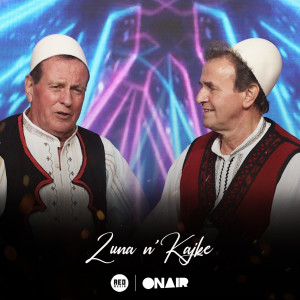 Listen to Zuna n'kajke song with lyrics from Rifat Berisha