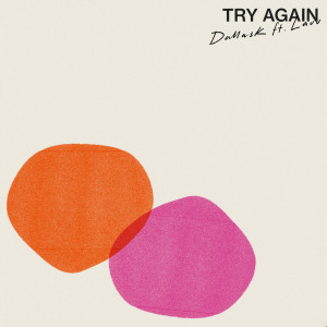 อัลบัม Try Again ศิลปิน Dallask