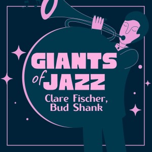 Album Giants of Jazz from Bud Shank