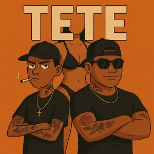 Listen to Tetê (Explicit) song with lyrics from Dj vinny zl