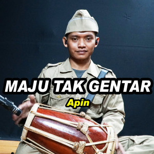 Dengarkan Maju Tak Gentar lagu dari Apin dengan lirik