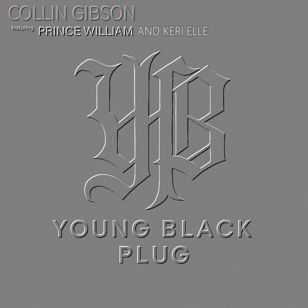 Young Black Plug (feat. Prince William & KERI ELLE) (Radio Edit)