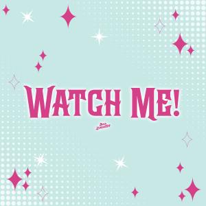 Dima Lancaster的專輯Watch Me! (from "Witch Watch")