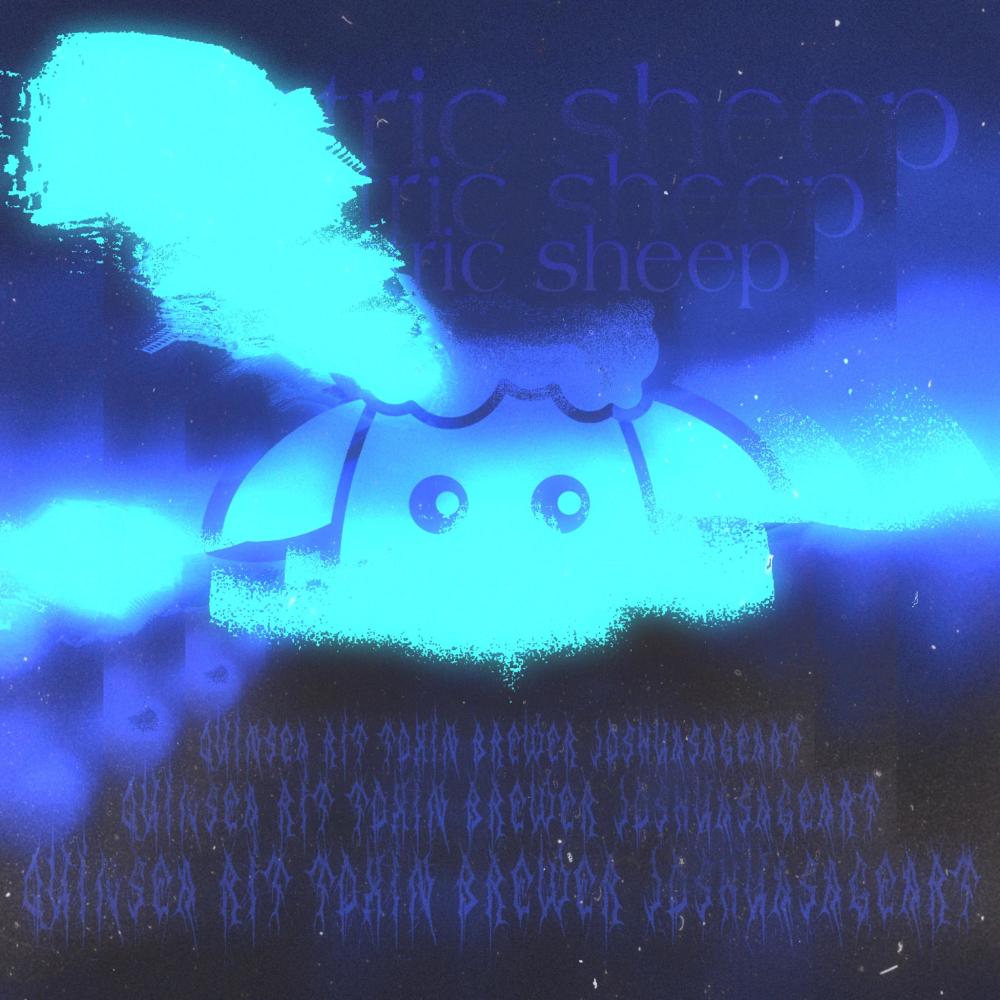 electric sheep (feat. Rit, Toxin Brewer & JoshuaSageArt)
