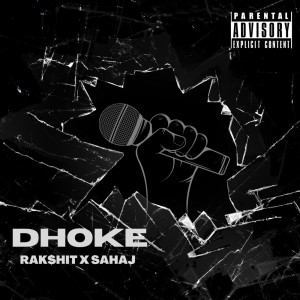 Album DHOKE (Explicit) from Rak$hit