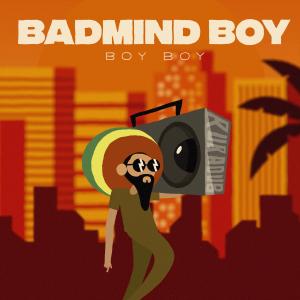 BadMind Boy (feat. Boy Boy)