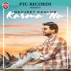收聽Navjeet Kahlon的Karma Nu歌詞歌曲