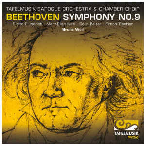 Tafelmusik Orchestra的專輯Beethoven: Symphony No. 9 in D Minor, Op. 125 "Choral" (Live)