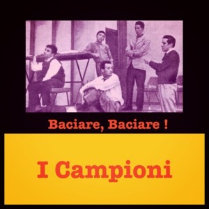 收听I Campioni的Triste cha cha cha歌词歌曲