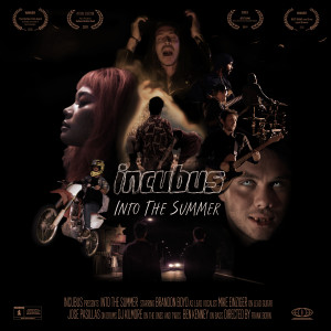 Incubus的專輯Into The Summer