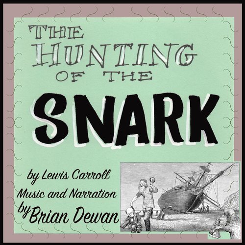 The Hunting of the Snark, Part 2