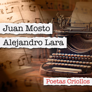 Album Poetas Criollos from Juan Mosto