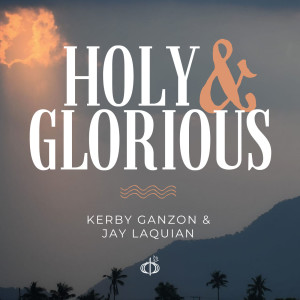 Listen to HOLY & GLORIOUS song with lyrics from Rodolfo Cayamanda Jr.