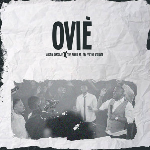Album Ovie from Austin Omozeje