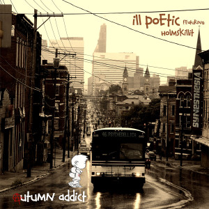 Album Autumn Attic (feat. Holmskillit) from Ill Poetic