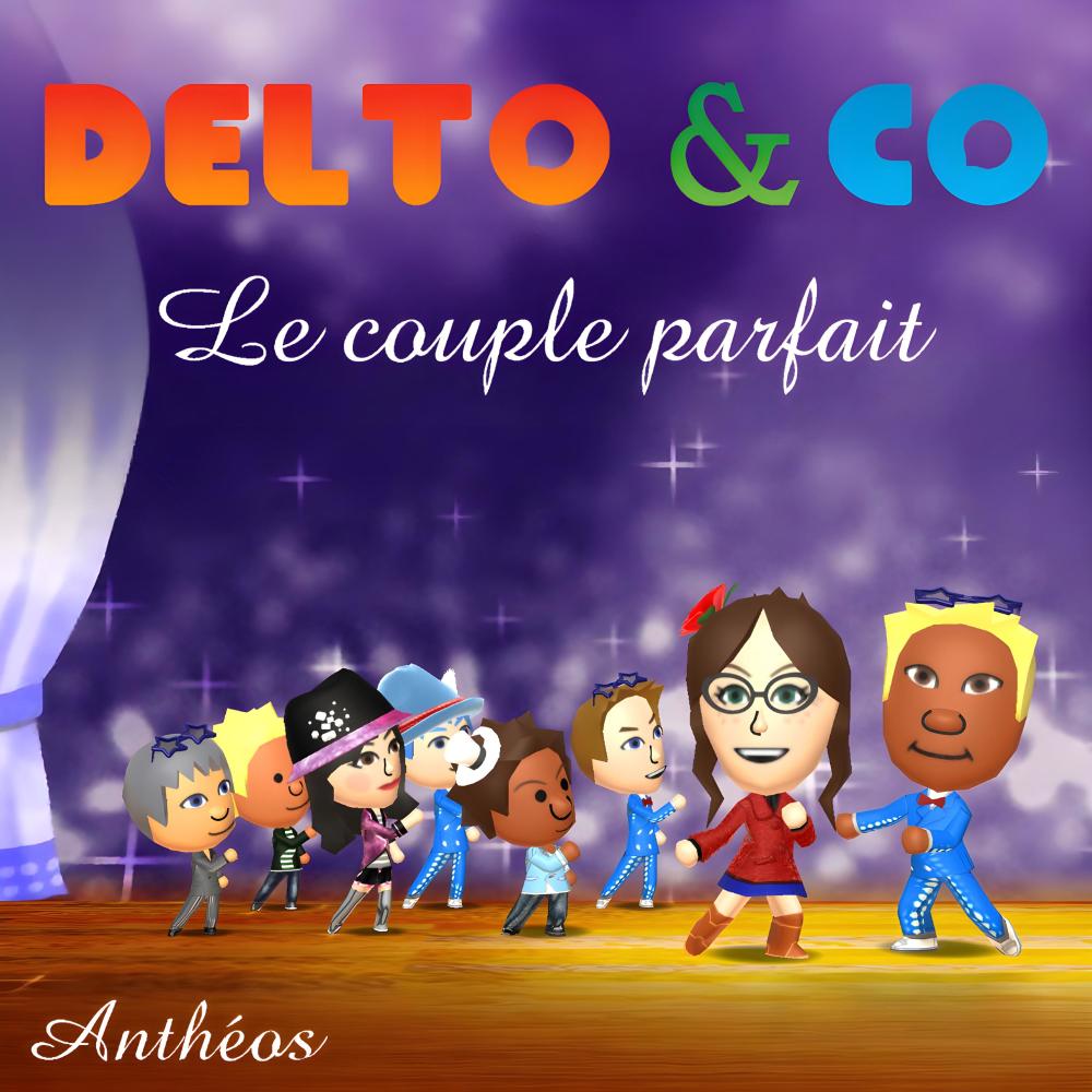 Le couple parfait (feat. Delto & Co)