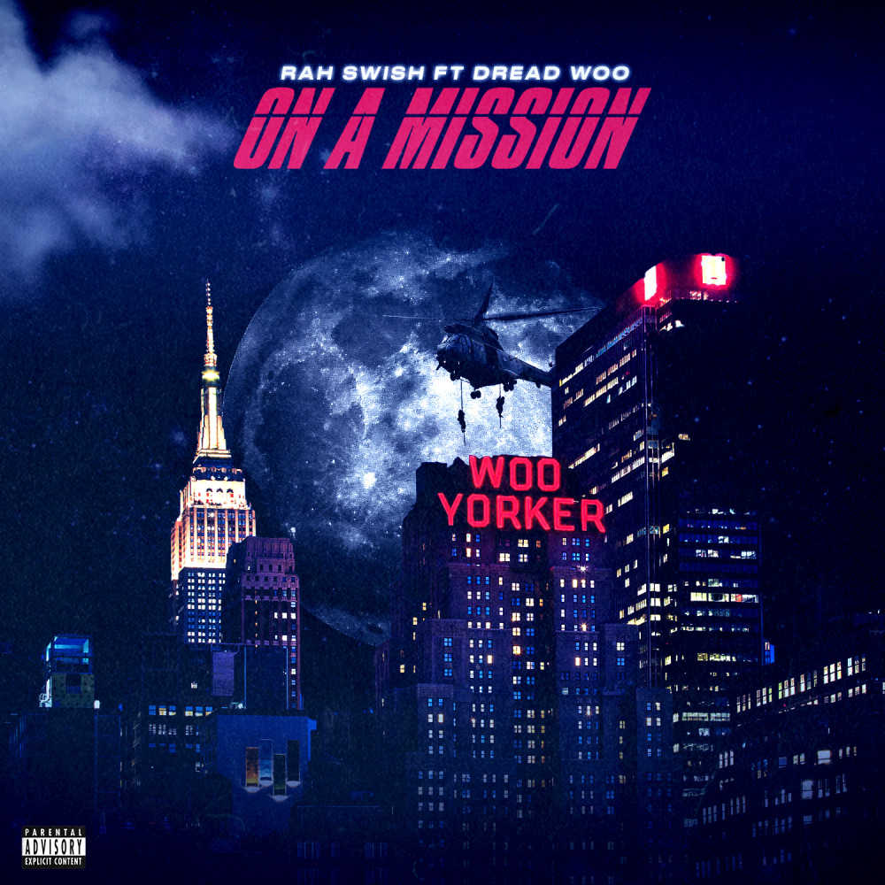 On a Mission (Explicit)
