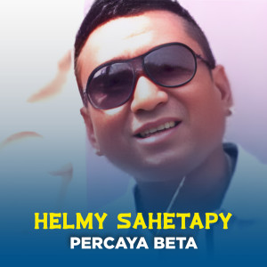 Album PERCAYA BETA from Helmy Sahetapy