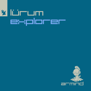 Dengarkan lagu Explorer (Extended Mix) nyanyian LÜRUM dengan lirik