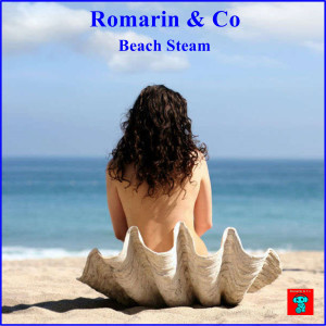 Listen to Beach Steam song with lyrics from Romarin