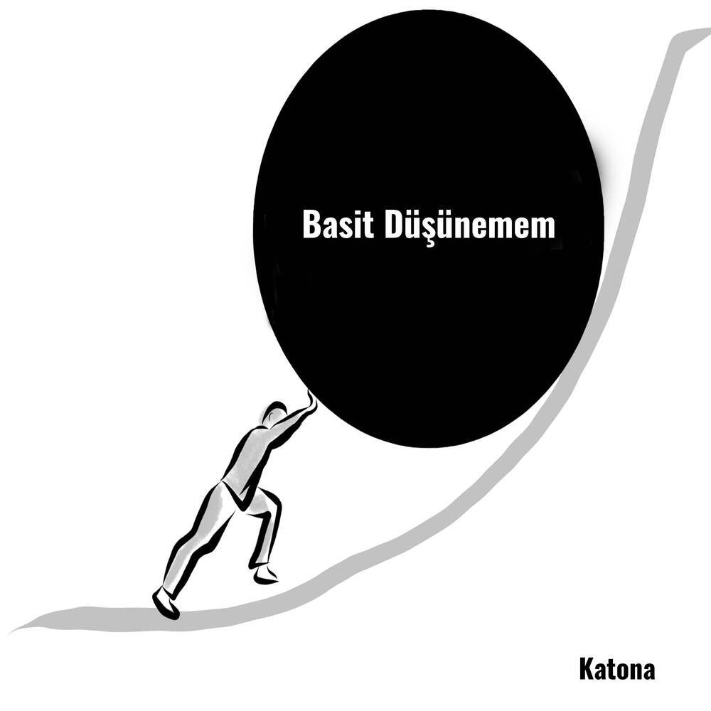 Basit Düşünemem