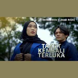 收聽Rheka Restu的Takut Kembali Terluka歌詞歌曲