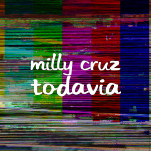 ดาวน์โหลดและฟังเพลง Todavia พร้อมเนื้อเพลงจาก Milly Cruz