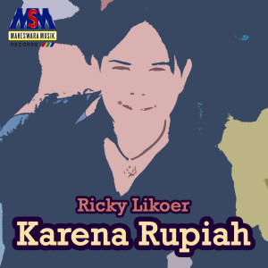 Album Karena Rupiah from Ricky Likoer