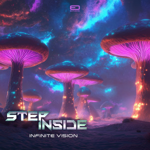 ดาวน์โหลดและฟังเพลง Infinite Vision พร้อมเนื้อเพลงจาก Step Inside