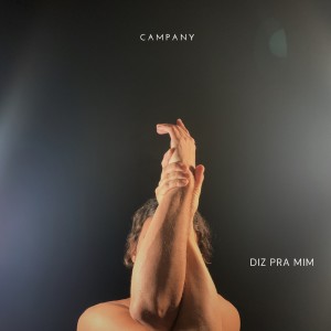 Campany的專輯Diz Pra Mim