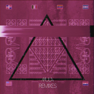 MULA的專輯Mula Remixes