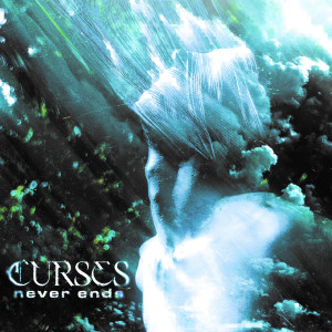 อัลบัม Never Ends (Explicit) ศิลปิน Curses