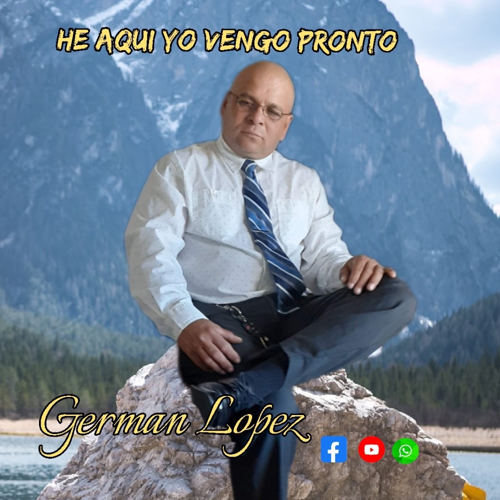 HE AQUI YO VENGO PRONTO