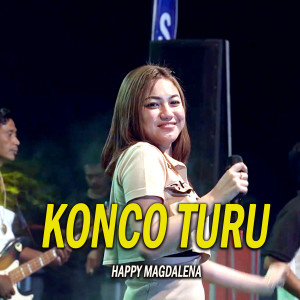 ดาวน์โหลดและฟังเพลง Konco Turu พร้อมเนื้อเพลงจาก Happy Magdalena