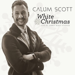 收聽Calum Scott的White Christmas (1 Mic 1 Take/Live From Abbey Road Studios)歌詞歌曲