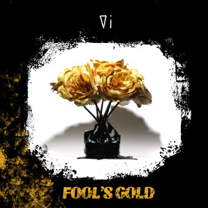 Album Fool's Gold from Vi