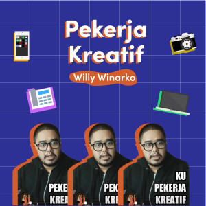 Album Pekerja Kreatif oleh Willy Winarko