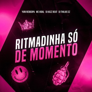 收聽DJ Thilius SZ的Ritimadinha só de momento (Explicit)歌詞歌曲