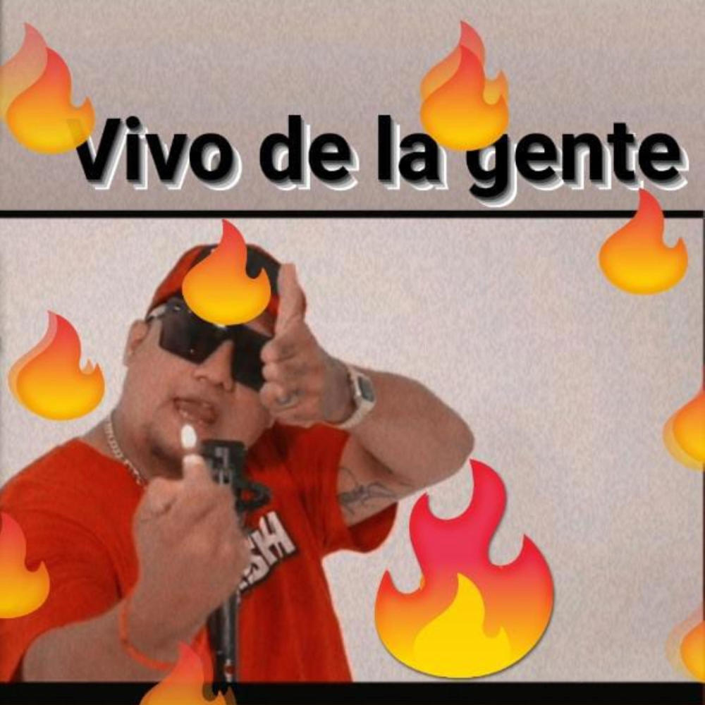 Vivo de la gente (Explicit)