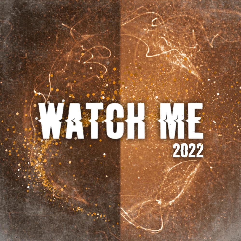 Watch Me