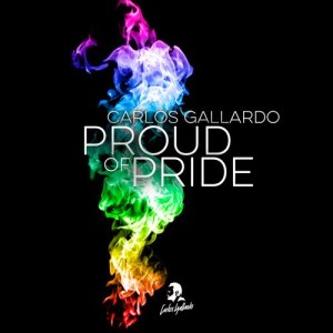 Carlos Gallardo的專輯Proud of Pride
