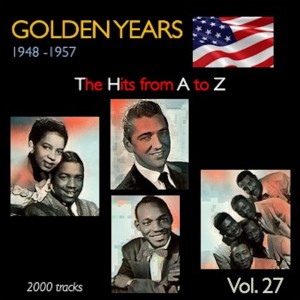 Golden Years 1948-1957 · The Hits from A to Z · , Vol. 27