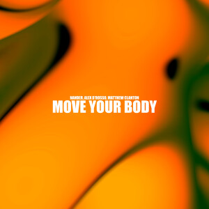 收聽Nander的Move Your Body歌詞歌曲