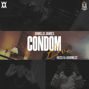 อัลบัม CONDOM LOVE (Explicit) ศิลปิน Dimelo James
