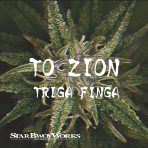 Triga Finga的專輯To Zion