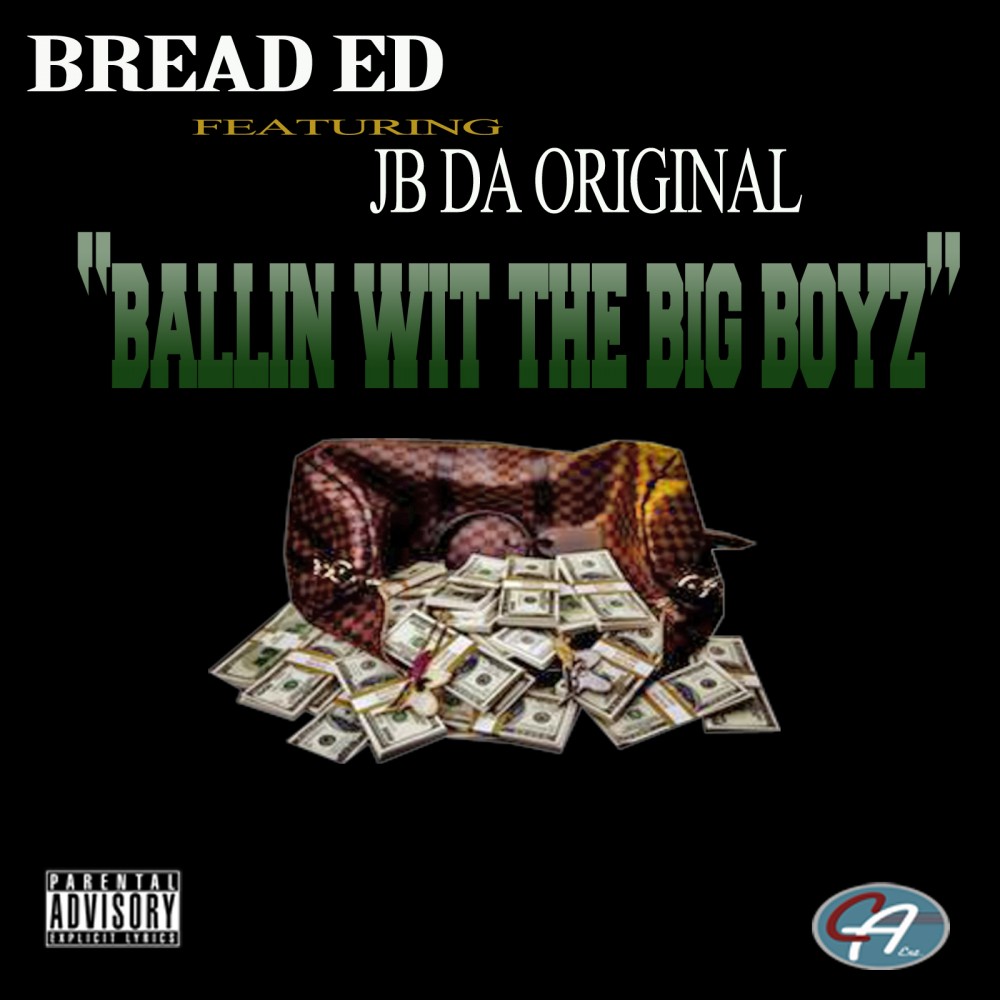 Ballin' Wit the Big Boyz (Explicit)