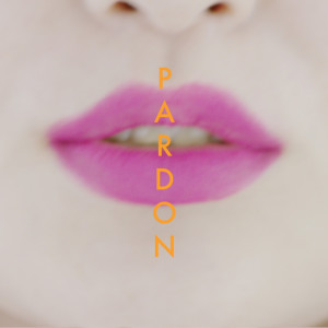 おとぼけビ～バ～的专辑PARDON? (Explicit)