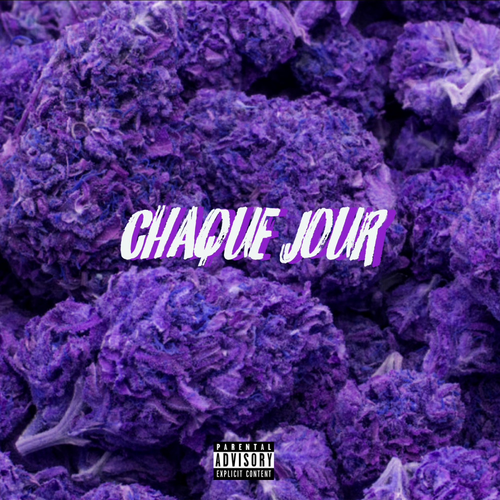 Chaque jour (Explicit)