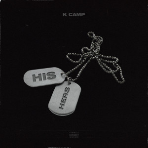 His & Hers (Explicit) dari K Camp