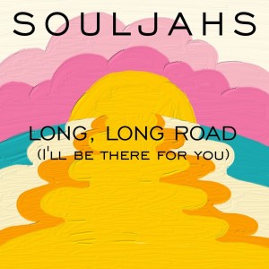 SoulJAHS的專輯Long Long Road (I'll Be There for You)